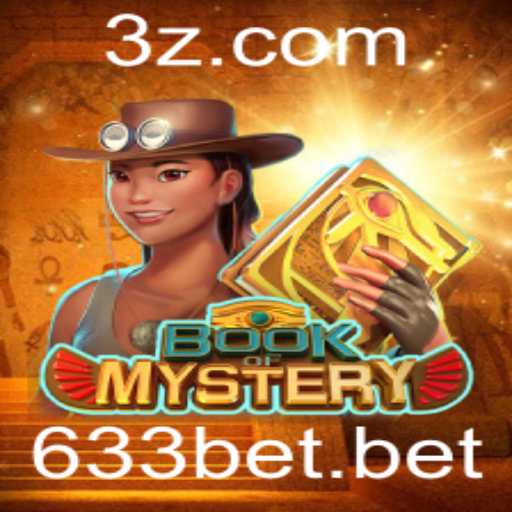 Descubra o Emocionante Jogo BookofMystery com 633bet