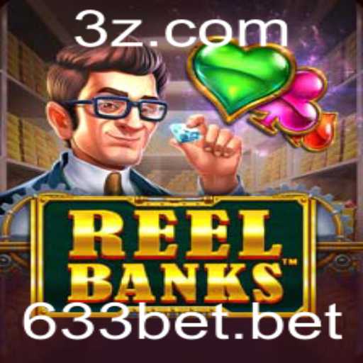 Explorando o Jogo ReelBanks e a Plataforma 633bet