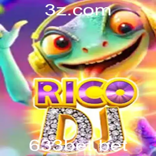 RicoDJ: Descubra o Mundo Envolvente do Jogo 633bet