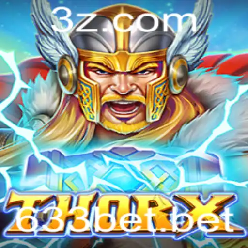 Explorando o Mundo de ThorX: A Nova Sensação dos Jogos com 633bet
